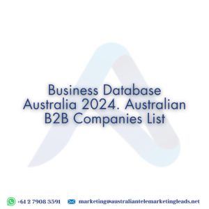 business Database Australia Businesses Only. Australian B2B Companies List