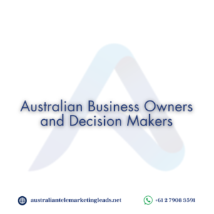 Australian List of Business Owners and decision makers